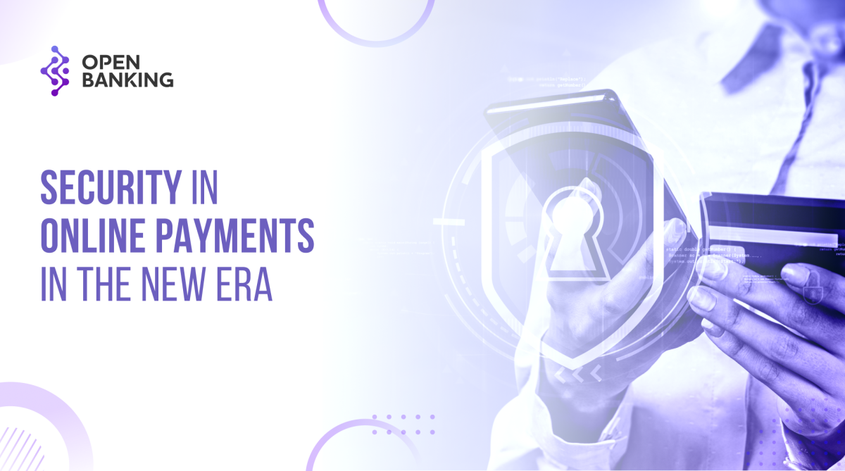 Security in Online Payments in the New Era