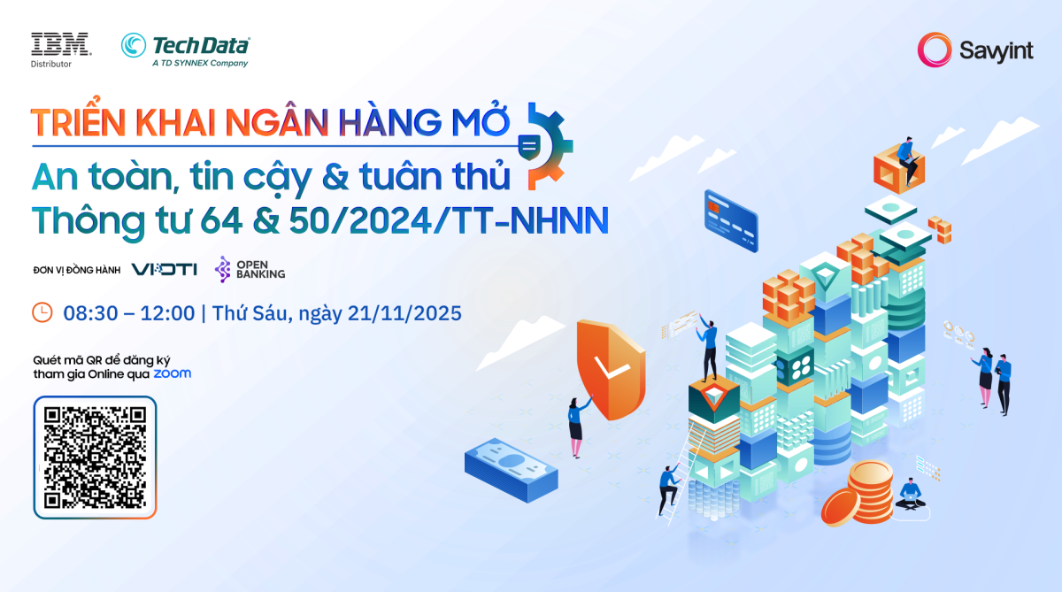 Triển khai Ngân hàng Mở an toàn tin cậy và tuân thủ Thông tư 64 & 50/2024/TT-NHNN